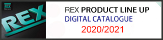 REX PRODUCT LINE UP DIGITAL CATALOGUE
